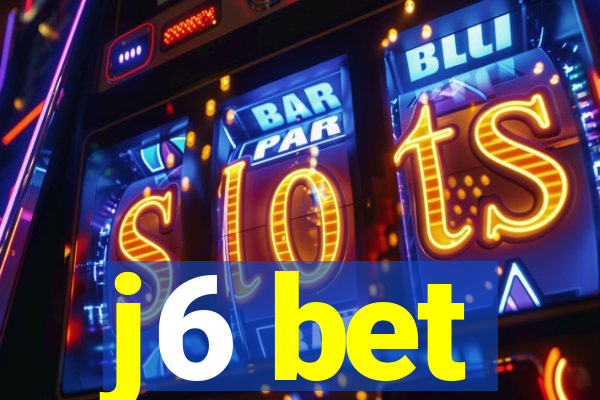 j6 bet
